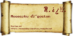 Moseszku Ágoston névjegykártya